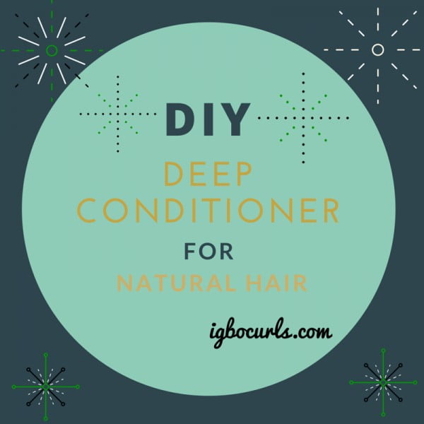 DIY Moisturizing Deep Conditioner for Natural Hair