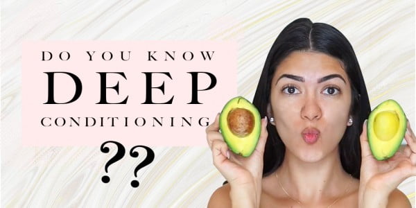 Everything about deep conditioning + DIY