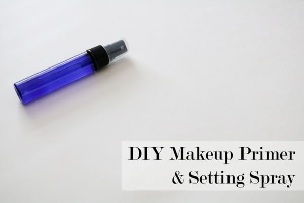 DIY All Natural Makeup Primer/Setting Spray