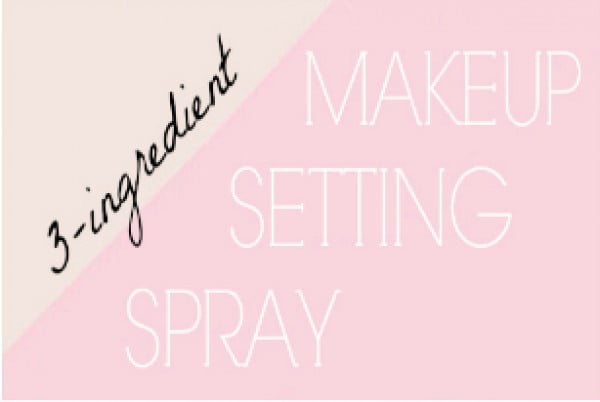 DIY Makeup Setting Spray